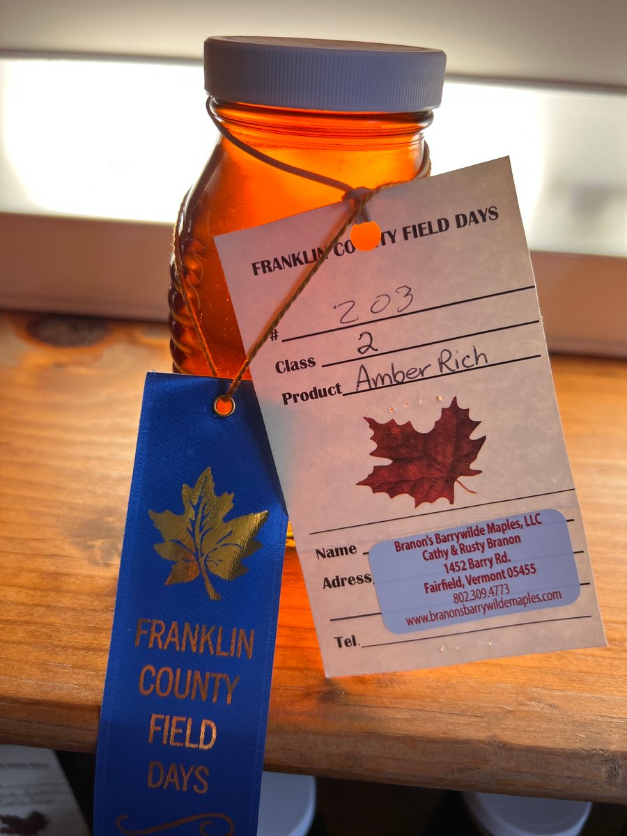 Franklin County Fields Days Award for Amber Rich Maple Syrup